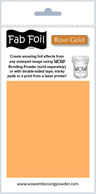 WOW! Fab Foil - Rose Gold