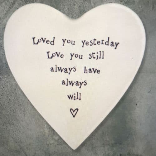 Loved you yesterday - coaster gift