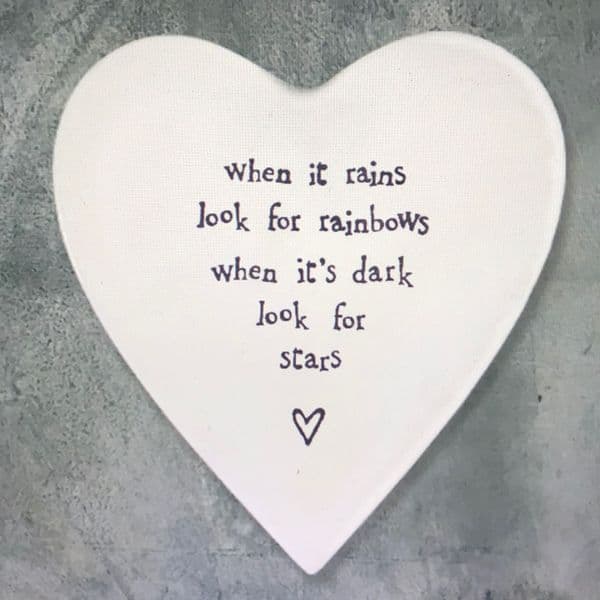 When it rains look for rainbows - coaster gift