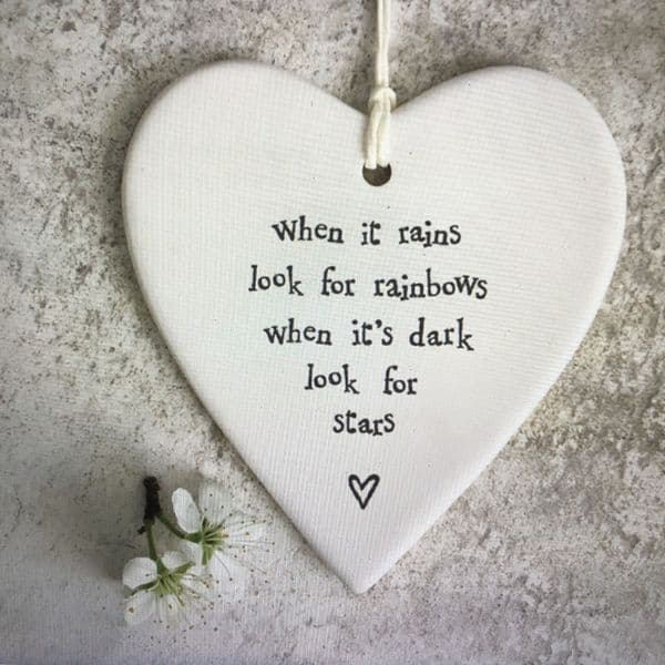 When it rains look for rainbows - hanging heart token