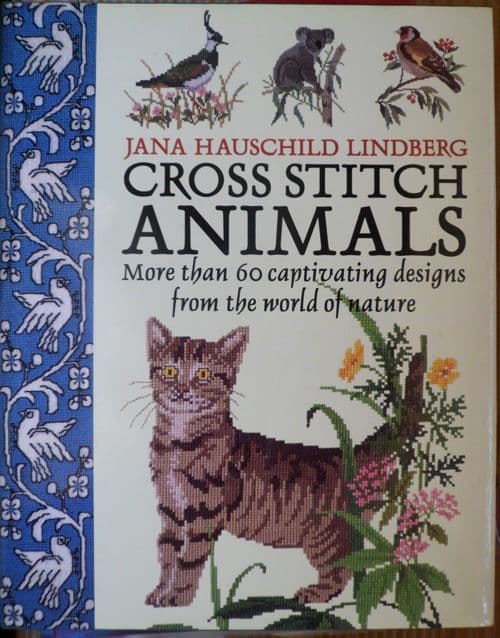 Cross Stitch Animals. Jana Hauschild Lindburg.