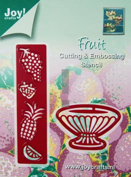 6002/0130 ~ FRUIT AND BOWL ~ JOY CRAFTS Cut+Emboss dies DISCONTINUED