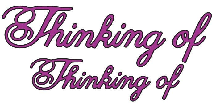 B253 ~ THINKING OF (SET OF 2) ~ CHEERY LYNN DIE