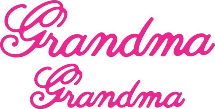B286 ~ GRANDMA (SET OF 2) ~ CHEERY LYNN DIES