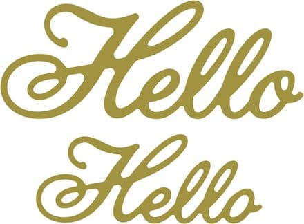 B346 ~ HELLO (SET OF 2) ~ CHEERY LYNN DIES