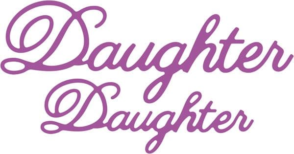 B355 ~ DAUGHTER (SET OF 2) ~ CHEERY LYNN DIES