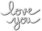 FRA-DIE-09314 ~ HANDWRITTEN " LOVE YOU" ~ die from FRANTIC STAMPER