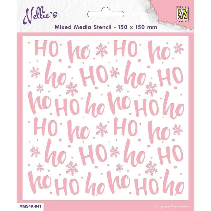 MMS4K-041  - Stencil - Ho Ho - Nellie Snellen