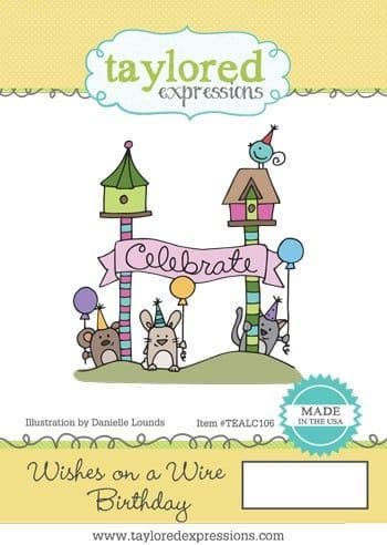 TEALC106 ~ WISHES ON A WIRE - BIRTHDAY ~ Taylored Expressions