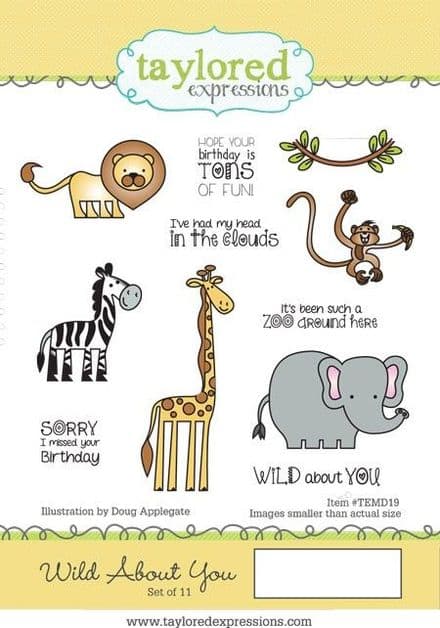 TEMD019 ~ WILD ABOUT YOU ~ Taylored Expressions