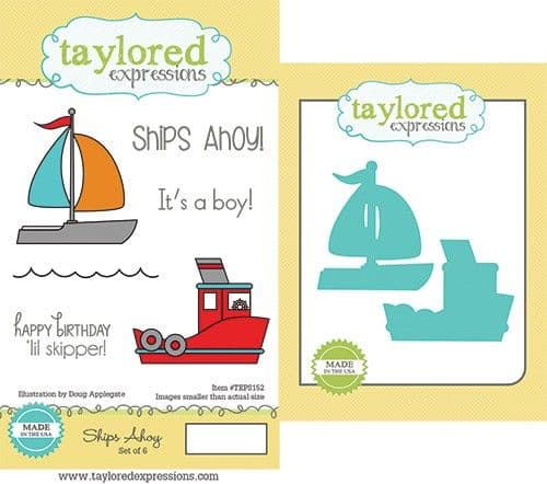 TEPS152 ~ SHIP AHOY - SET OF 6 Stamps with coordinating diES by Taylored Expressions