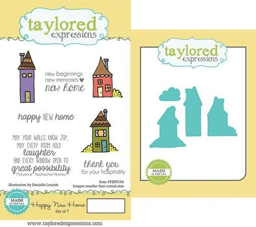 TEPS154 ~ HAPPY NEW HOME - SET OF 7 Stamps with coordinating dies by Taylored Expressions