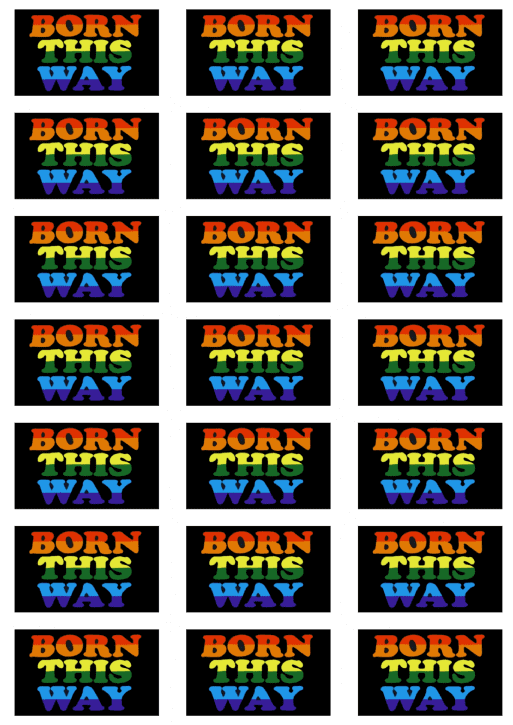Born This Way Stickers - 21 per sheet