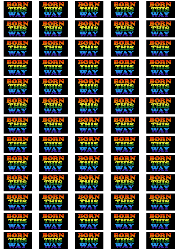 Born This Way Stickers - 65 per sheet