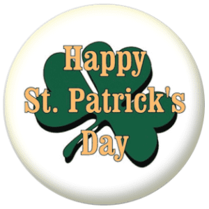 Happy St Patrick's Day Shamrock 58mm Button Badge