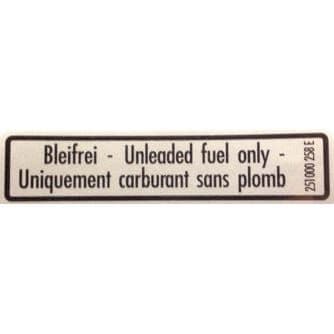 Sticker Unleaded Fuel, T25: T25 1980-1992