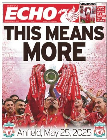 Liverpool Echo Monday 26th May 2025