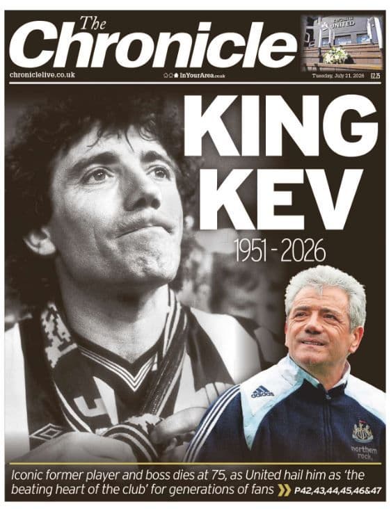 Newcastle Chronicle  Tuesday 21st July 2026 - KING KEV 1951 - 2026