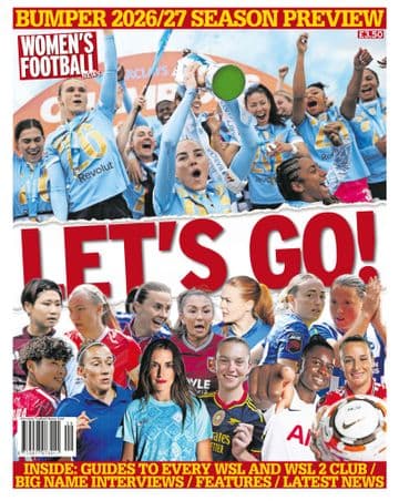 Women's Football News (Sept issue) : Bumper 2026/2027 Season Preview