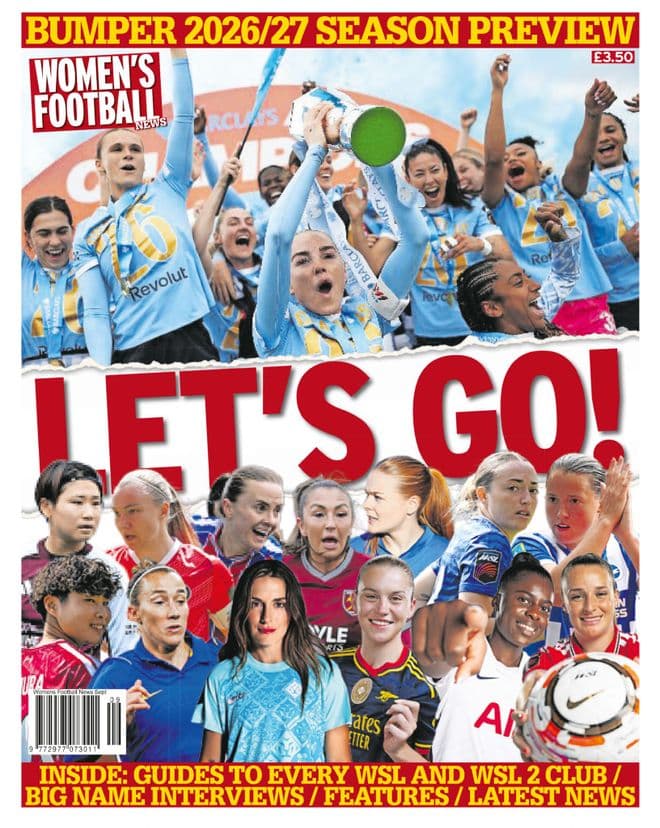 Women's Football News (Sept issue) : Bumper 2026/2027 Season Preview