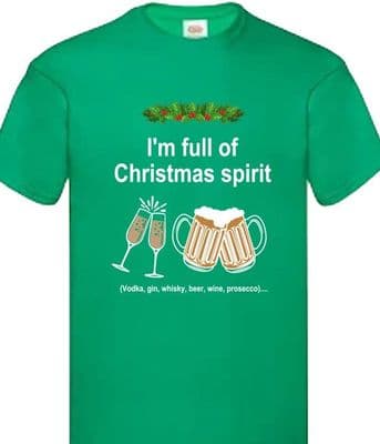 Full of Christmas spirit tshirts ADULTS