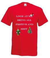 look at me being all festive tshirts ADULTS