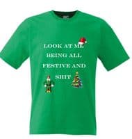 look at me being all festive tshirts ADULTS
