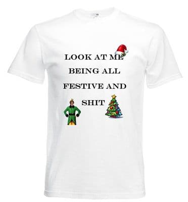 look at me being all festive tshirts ADULTS