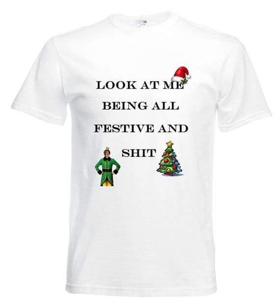 look at me being all festive tshirts ADULTS