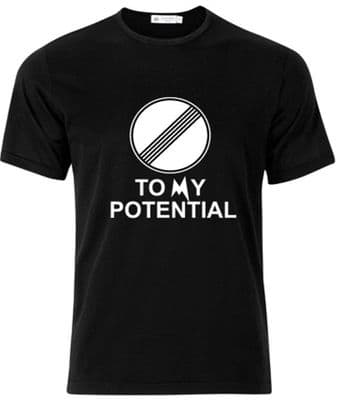 no limits to my potential road sign tshirt