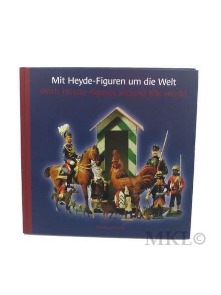 Book - With Heyde-Figures Around The World / Mit Heyde-Figuren um die Welt (NEW)
