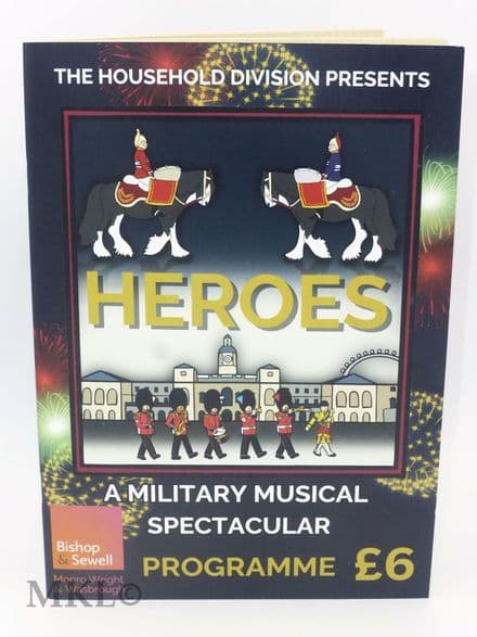 Heroes - A Military Musical Spectacular Programme 2025