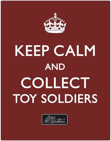 WB11000 - Keep Calm and Collect Toy Soldiers Metal Sign 12.5x16"