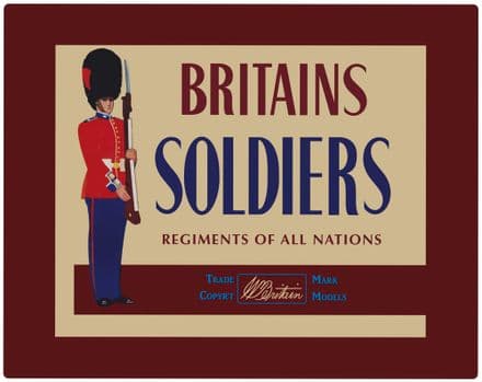 WB11001 - Britains Soldiers, Regiments of All Nations Metal Sign 16x12.5"
