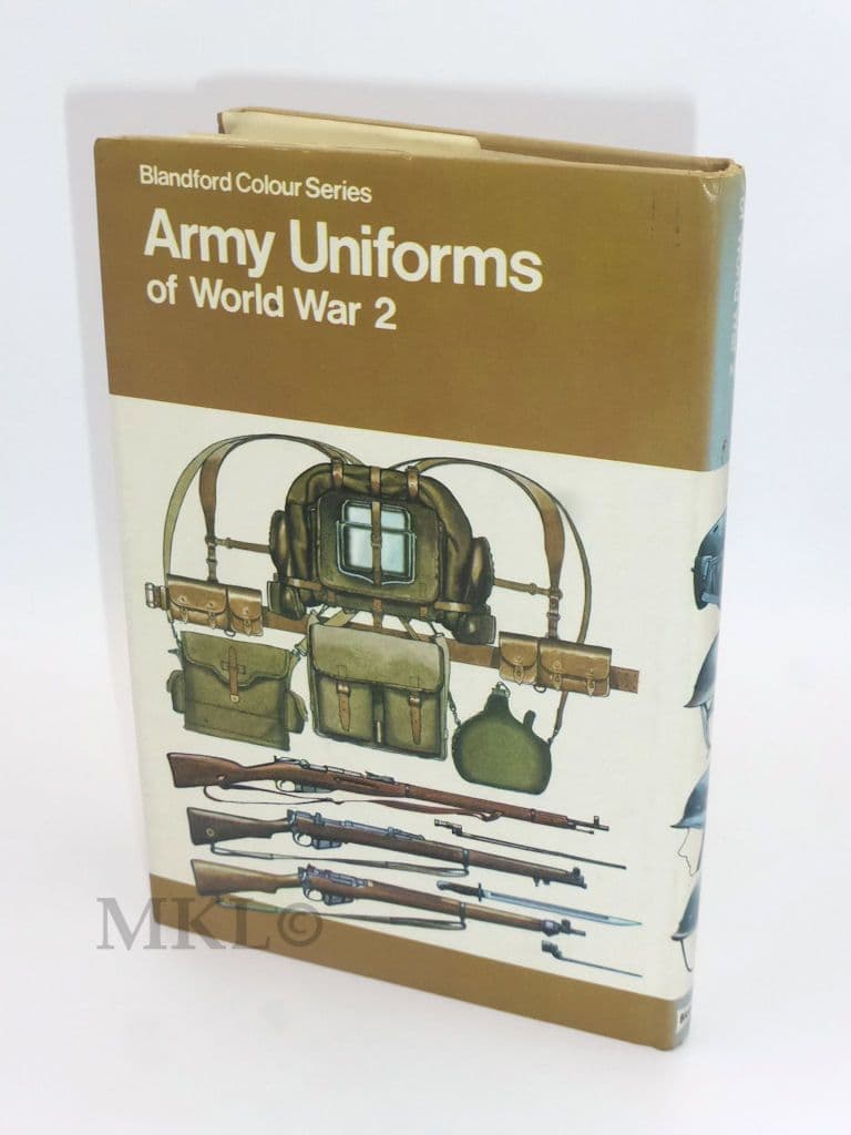 Army Uniforms of World War 2 - Blandford Colour Series