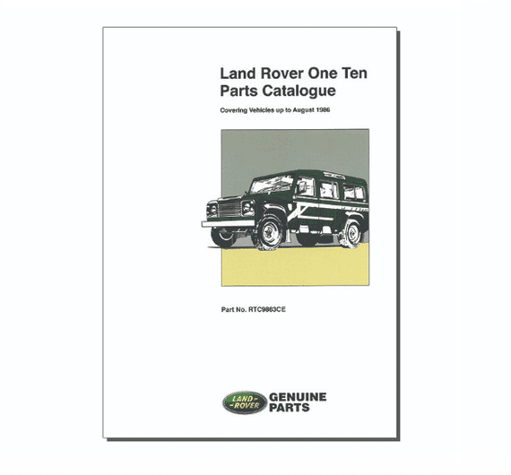 Parts Catalogue Land Rover 110 up to August 1986 - RTC9863CE