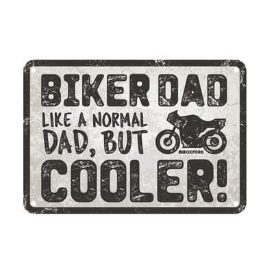 Oxford Garage Metal Sign Biker Dad OX347