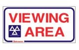 1c - MOT Viewing Area sign