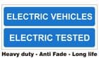 1d - H/duty Electric Vehicle Electric Tested MOT sign