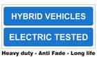 1e - H/duty Hybrid Vehicle Electric Tested MOT sign