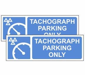 1ee - 2 x Tachograph Parking' Only sign