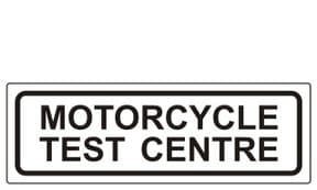 1i - Motorcycle Test Centre sign