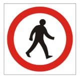 1o - No Pedestrians sign