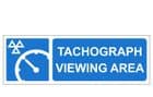 1x - H/Duty Tachograph Viewing Area sign