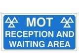 1z - H/duty MOT Reception & Waiting Area sign