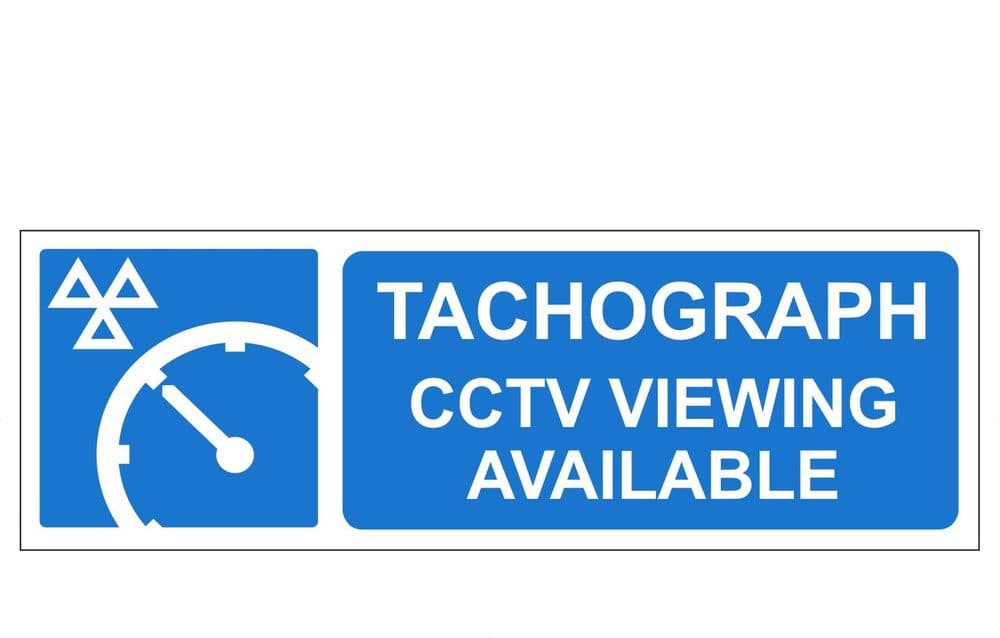 2d - H/Duty Tachograph CCTV Viewing Available sign