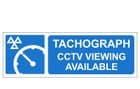 2d - H/Duty Tachograph CCTV Viewing Available sign