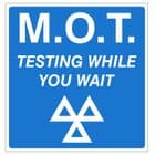2i - H/duty MOT Testing While You Wait  sign