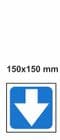 2o - H/duty 15x15 cm Directional Arrow Down sign