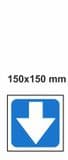 2o - H/duty 15x15 cm Directional Arrow Down sign